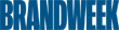 Brandweek